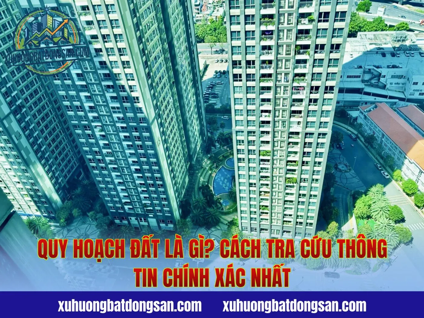 Quy Hoạch Đất Là Gì? Cách Tra Cứu Thông Tin Chính Xác Nhất