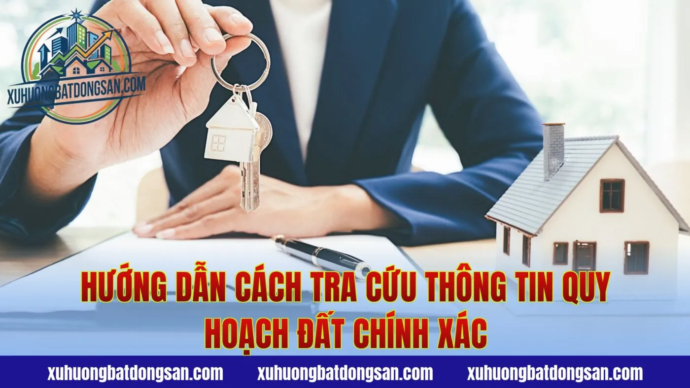 Hướng dẫn cách tra cứu thông tin quy hoạch đất chính xác